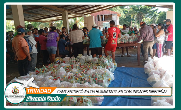 GAMT ENTREGA AYUDA HUMANITARIA EN COMUNIDADES RIBEREÑAS