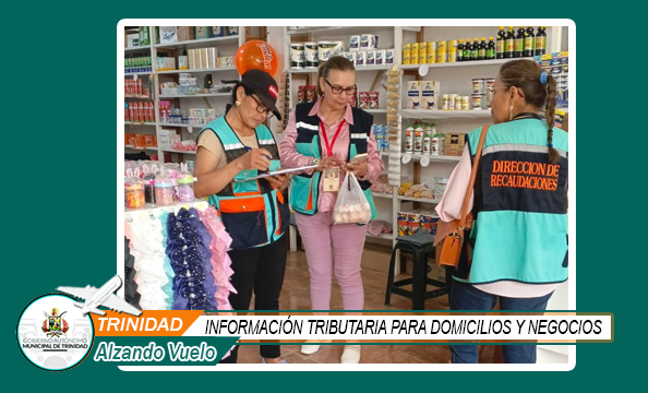 GAM TRINIDAD ACERCA INFORMACIÓN TRIBUTARIA CASA POR CASA Y PROMUEVE BENEFICIOS PARA LA GESTIÓN 2025