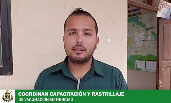 25 BRIGADAS SE DESPLAZARÁN POR LA VILLA VECINAL PARA DAR INICIO A CAMPAÑA DE VACUNACIÓN  EN EL MUNICIPIO DE TRINIDAD