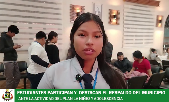 ESTUDIANTES PARTICIPAN Y  DESTACAN EL RESPALDO DEL MUNICIPIO ANTE LA ACTIVIDAD DEL PLAN LA NIÑEZ Y ADOLESCENCIA 