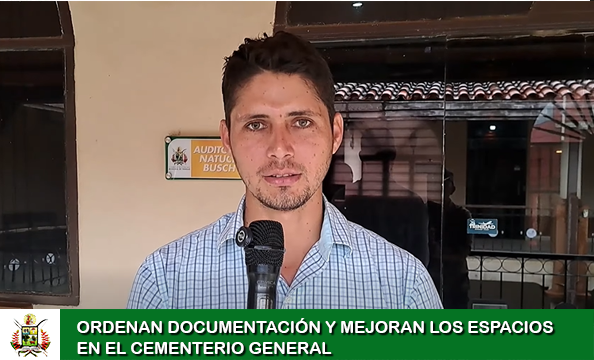 ORDENAN DOCUMENTACIÓN Y MEJORAN LOS ESPACIOS EN EL CEMENTERIO GENERAL