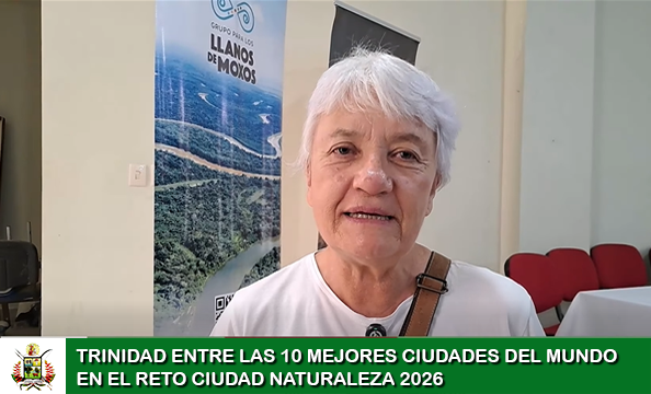 TRINIDAD ENTRE LAS 10 MEJORES CIUDADES DEL MUNDO EN EL RETO CIUDAD NATURALEZA 2026